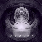 «Пустота»: Новый сингл от Persky