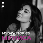 MYDAY STORIES: МУНИСА РИЗАЕВА